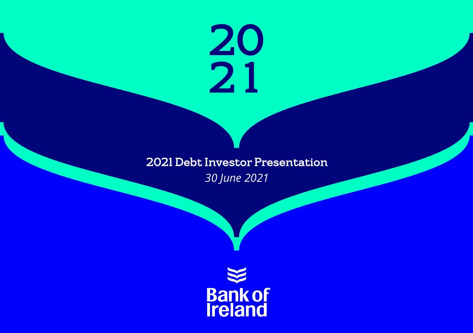 Bank of Ireland 2021 Interim Results - Debt Investor Presentation image