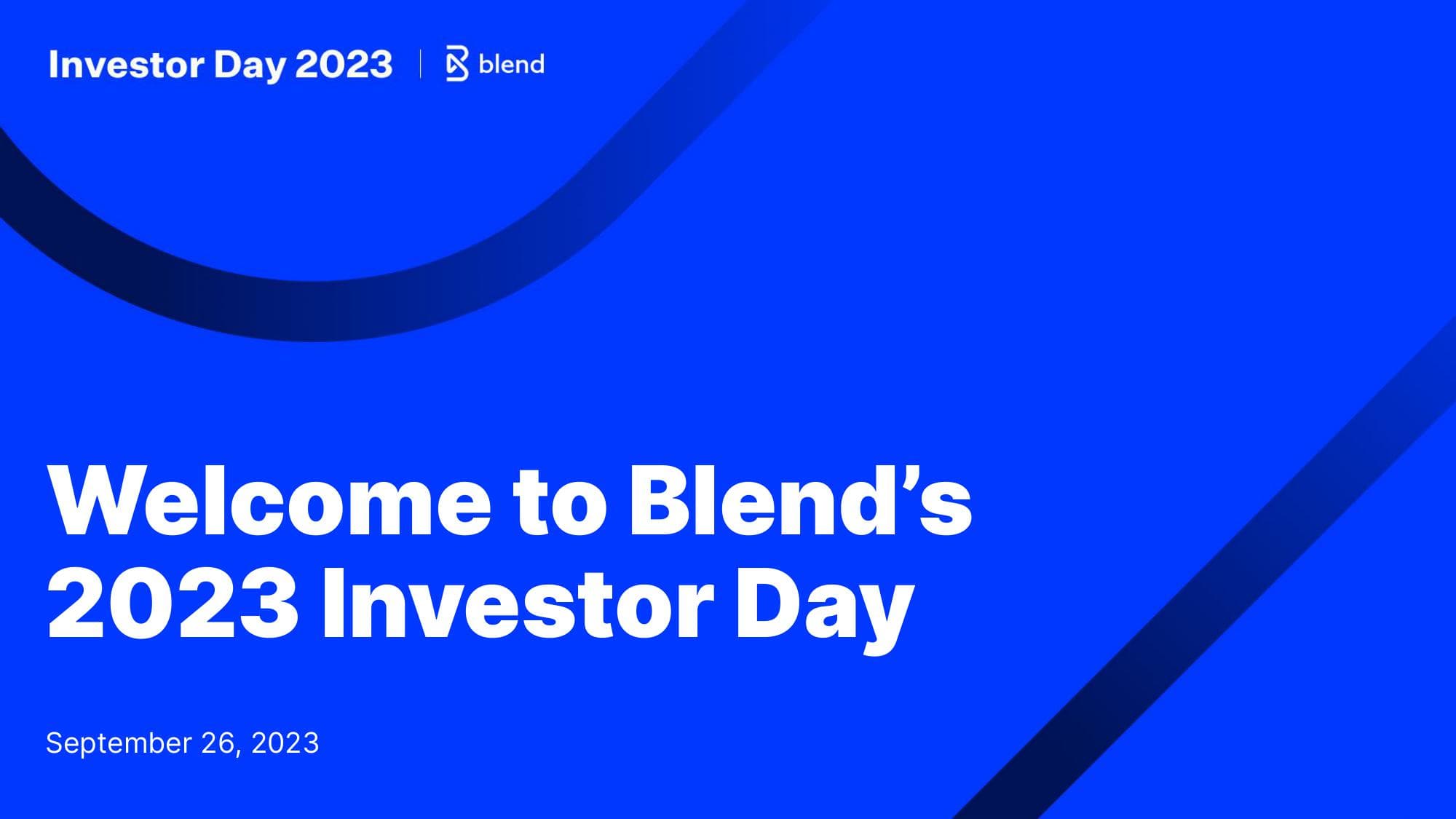 Blend Investor Day Presentation Deck image