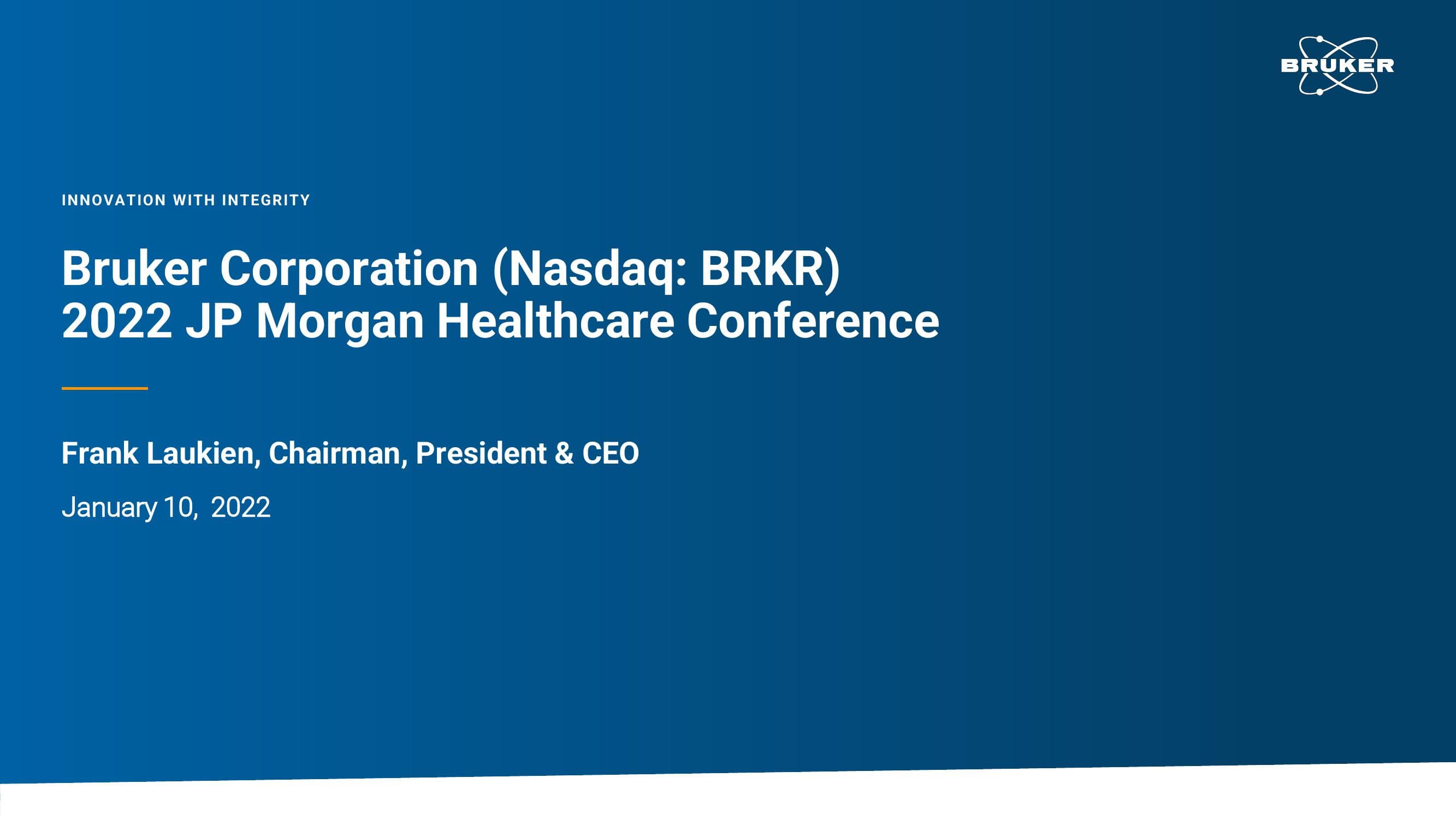 Bruker Corporation (nasdaq: Brkr) 2022 Jp Morgan Healthcare Conference image