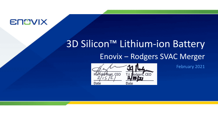 3D Silicon Lithium-ion Battery Enovix ‒ Rodgers SVAC Merger image