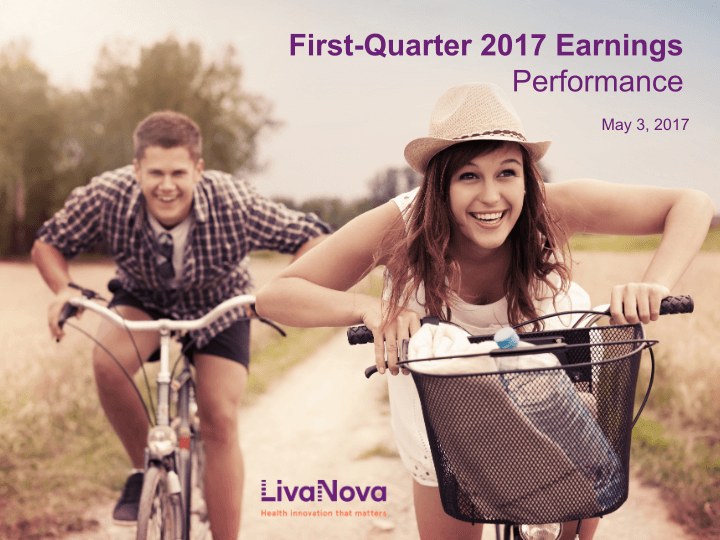 LivaNova First-Quarter 2017 Earnings Performance image