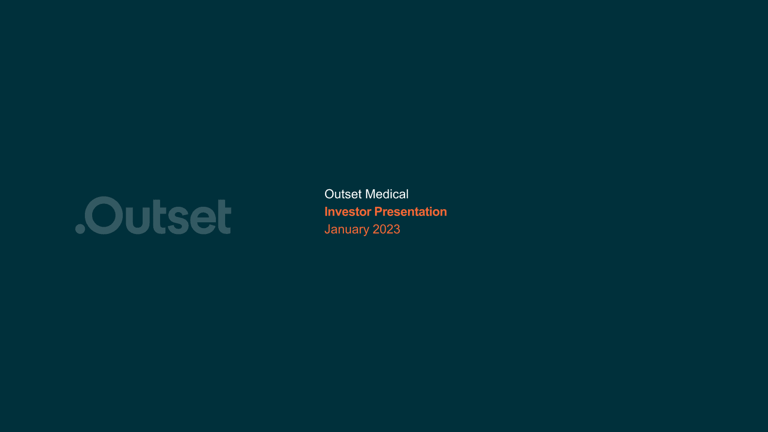 Outset Medical Investor Presentation image