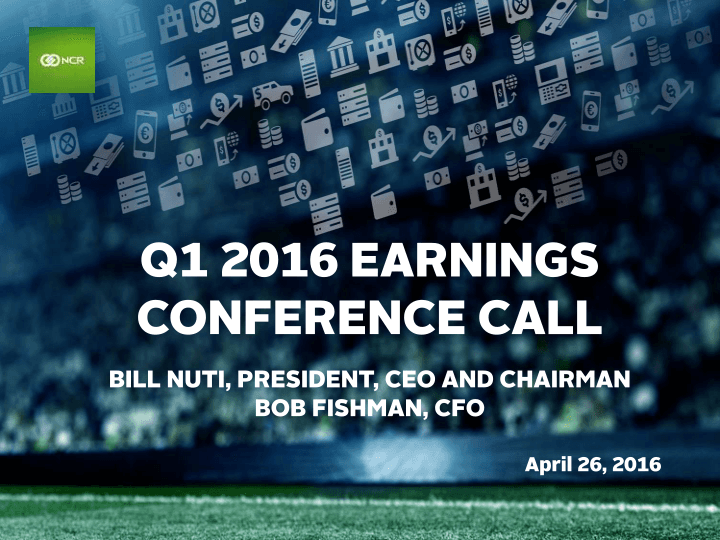 Q1 2016 Earnings Conference Call image