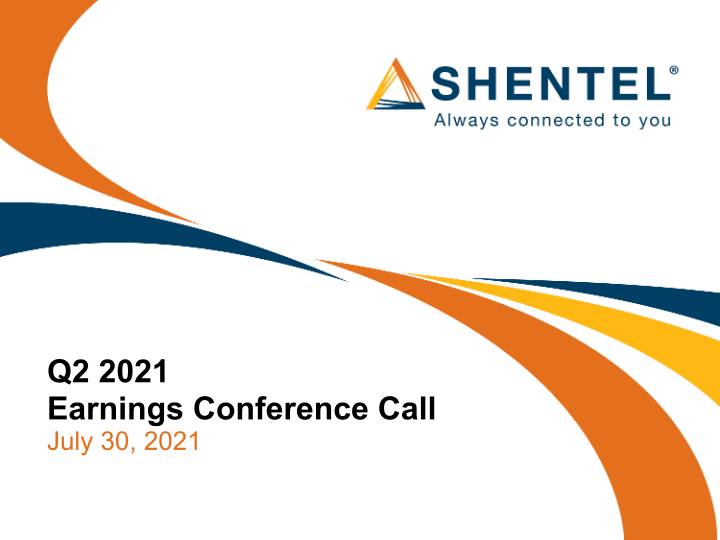 Q2 2021 Earnings Conference Call image