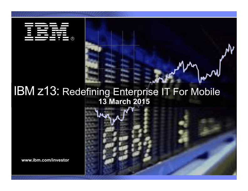 IBM Z13: Redefining Enterprise IT for Mobile  image