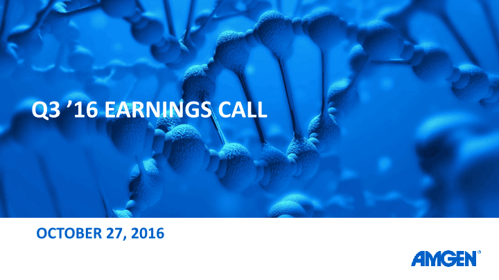 Q3 ’16 Earnings Call image