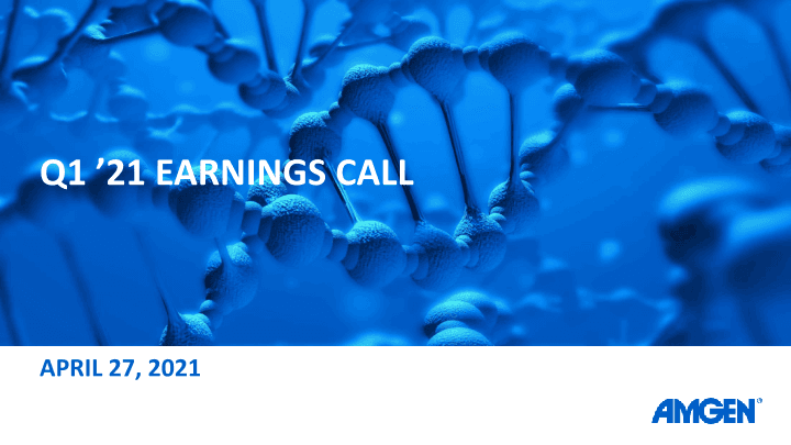 Q1 21 Earnings Call image