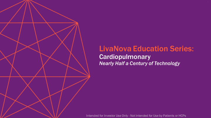 LivaNova Education Series: Cardiopulmonary image