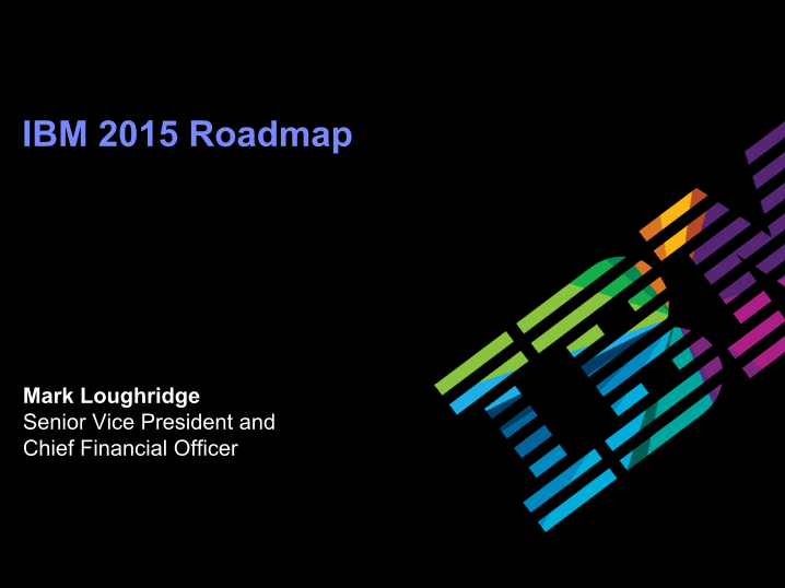 IBM 2015 Roadmap image